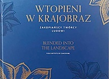 Joanna Staszak
Wtopieni w krajobraz
Zakopane 2020
ss. 212
