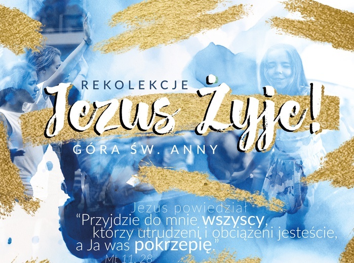 Rekolekcje "Jezus Żyje!"