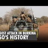 Burkina Faso Massacre: Biggest attack in Burkina Faso's history