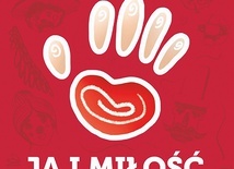 Anna Kościółek
Ja i miłość
Lupan
Tarnów 2021
ss. 400