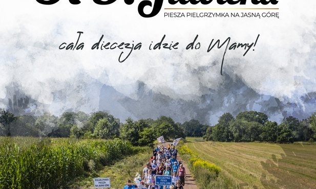 Gliwicka pielgrzymka na Jasną Górę - trwają już zapisy