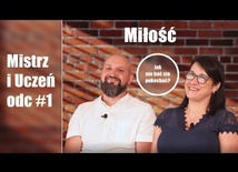 Mistrz i uczeń |odc.1 MIŁOŚĆ