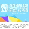 Warsztaty programu "Młodzi na Progu"