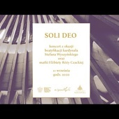 Koncert “Soli Deo” z okazji beatyfikacji