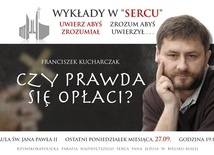 Franciszek Kucharczak gościem nowych "Wykładów w Sercu" - zapraszamy!