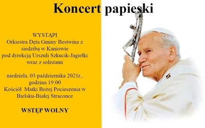 Straconka zaprasza na koncert dla św. Jana Pawła II