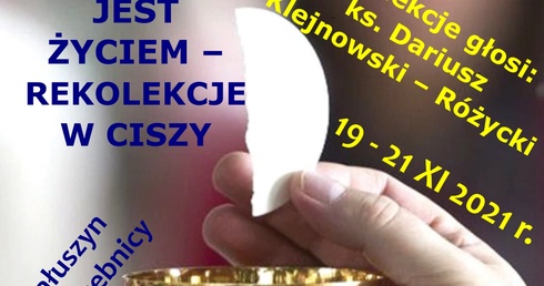 Małuszyn. Rekolekcje w ciszy o Eucharystii