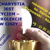 Małuszyn. Rekolekcje w ciszy o Eucharystii