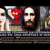 Ogień Dwóch Serc - transmisja całonocnego czuwania 05/06.11.2021 r.