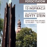 Lublinieckie fotocytaty z myślami Edyty Stein