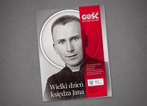 W „Gościu Niedzielnym” specjalny dodatek: „Wielki dzień księdza Jana”