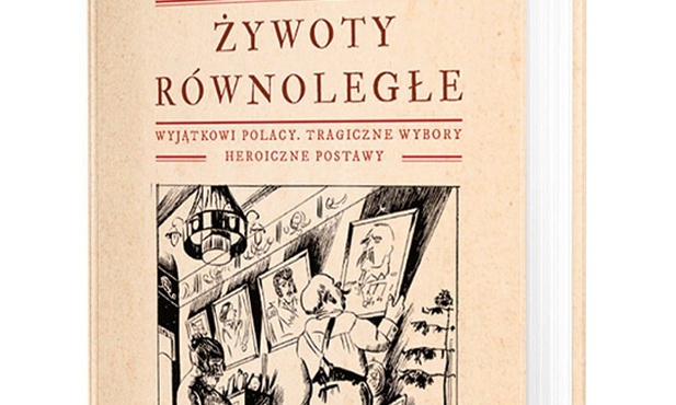 Andrzej Nowak, Dorota Truszczak 
Żywoty równoległe
Wydawnictwo Literackie 
Kraków 2021
ss. 436