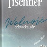 ▲	Ks. Józef Tischner, Wolność człowieka gór, wybór i opracowanie Wojciech Bonowicz, Wydawnictwo Znak, Kraków 2021, s. 203.