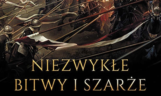 Radosław Sikora
Niezwykłe bitwy 
i szarże husarii
Znak Horyzont
Kraków 2021
ss. 508