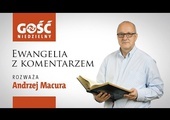 Ewangelia z komentarzem. Czemu ten, który jest miłosierdziem, nie ulituje się nad grzesznikiem?