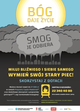 Plakaty promujące kampanię „Bóg daje życie – smog je odbiera” wkrótce trafią do parafii.