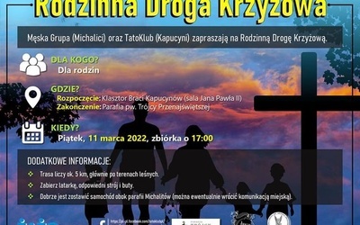 Organizatorzy zapraszają na pierwszą Rodzinną Drogę Krzyżową