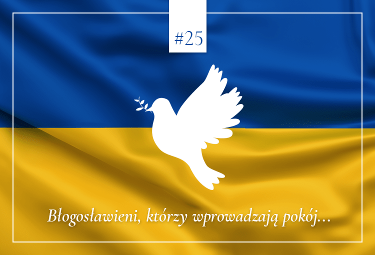 Słowo Pokoju - dzień dwudziesty piąty