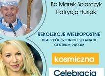 "Kosmiczna Celebracja" z bp. Markiem Solarczykiem i Patrycją Hurlak