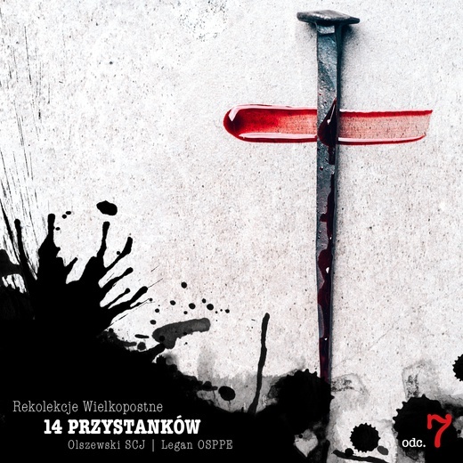 14 Przystanków: Przystanek 7 – Ks. Michał Olszewski SCJ