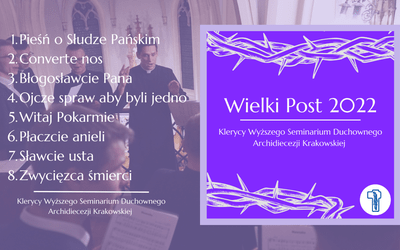 Trwa Wielki Tydzień ze scholą naszych kleryków z krakowskiego seminarium