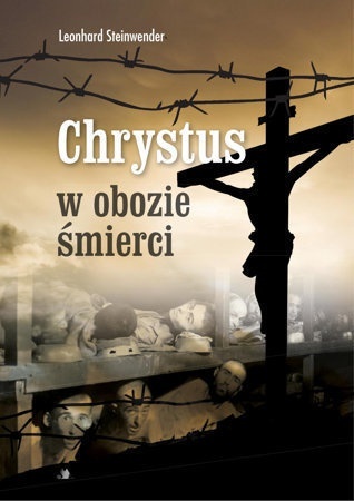 Chrystus w obozie śmierci