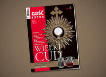 Wielki cud - "Gość Extra" o Eucharystii już dostępny!