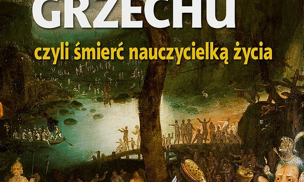 Janusz Szewczak
Pandemia grzechu, 
czyli śmierć 
nauczycielką życia
Biały Kruk
Kraków 2022
ss. 232