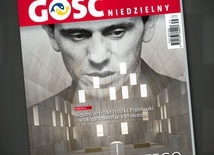 Jest nowy numer "Gościa Niedzielnego"