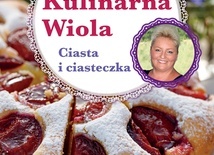Wioleta Wójcik – „Kulinarna Wiola. Ciasta i ciasteczka”