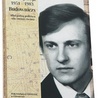 „Andrzej Szyja 1951–1983. Budowniczy”, Klub Inteligencji Katolickiej w Katowicach, Katowice- -Chrzanów 2022.