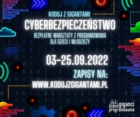 Bezpłatne warsztaty programistyczne dla dzieci i młodzieży "Koduj z Gigantami", Katowice, 3-4, 10-11 i 24-25 września