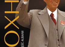 Blendi Fevziu
Hoxha. Żelazna 
pięść Albanii
Prószyński i S-ka 
Warszawa 2022
ss. 376