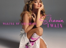 SHANIA TWAIN - Waking Up Dreaming