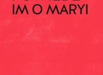 Wilfrid Stinissen OCD – „Powiedz im o Maryi”