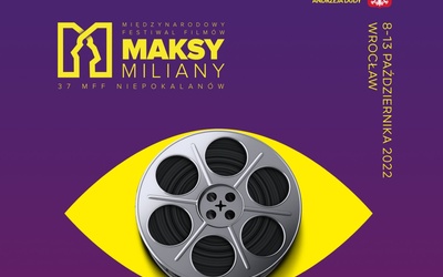 Wkrótce Międzynarodowy Festiwal Filmów Maksymiliany
