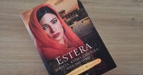 Estera - kobieta, która zmieniła bieg historii