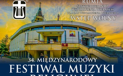 34. Międzynarodowy Festiwal Muzyki Religijnej w Rumi - zaproszenie