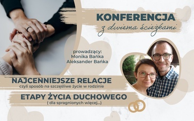 Jedna konferencja - dwa nurty tematyczne