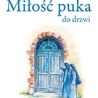 Wspólnota Baranka
Kiedy Miłość 
puka do drzwi
Edycja Świętego Pawła
Częstochowa 2022
ss. 232