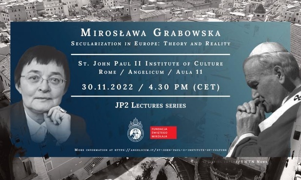 Sekularyzacja w Europie: teoria i rzeczywistość. Wykład Mirosławy Grabowskiej na Angelicum [zapowiedź]