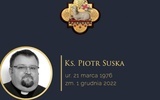 Zmarł ks. Piotr Suska