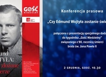 Konferencja prasowa: „Czy Edmund Wojtyła zostanie świętym?” - oglądaj na żywo