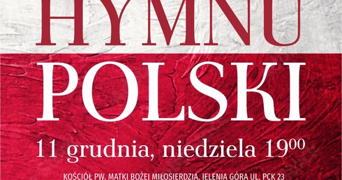 Jelenia Góra. Hymny naszego narodu