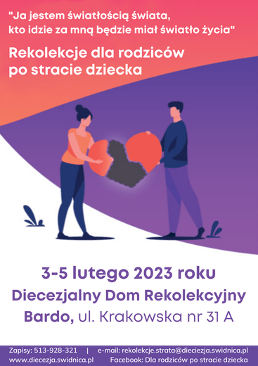 Plakat promujący rekolekcje organizowane przez Fundację Małżeństwo Rodzina wraz z Duszpasterstwem Rodzin Diecezji Świdnickiej.