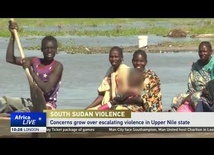 Concerns grow over escalating violence in South Sudan Upper Nile state