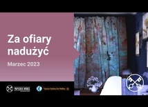 Papieska intencja modlitwy: za cierpiących z powodu zła zadanego przez członków wspólnot kościelnych