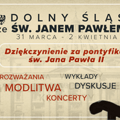 Dolny Śląsk ze św. Janem Pawłem II