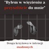 Droga Krzyżowa z osadzonymi