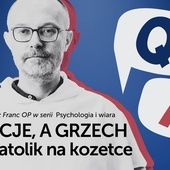 Emocje a grzech, czyli katolik na kozetce